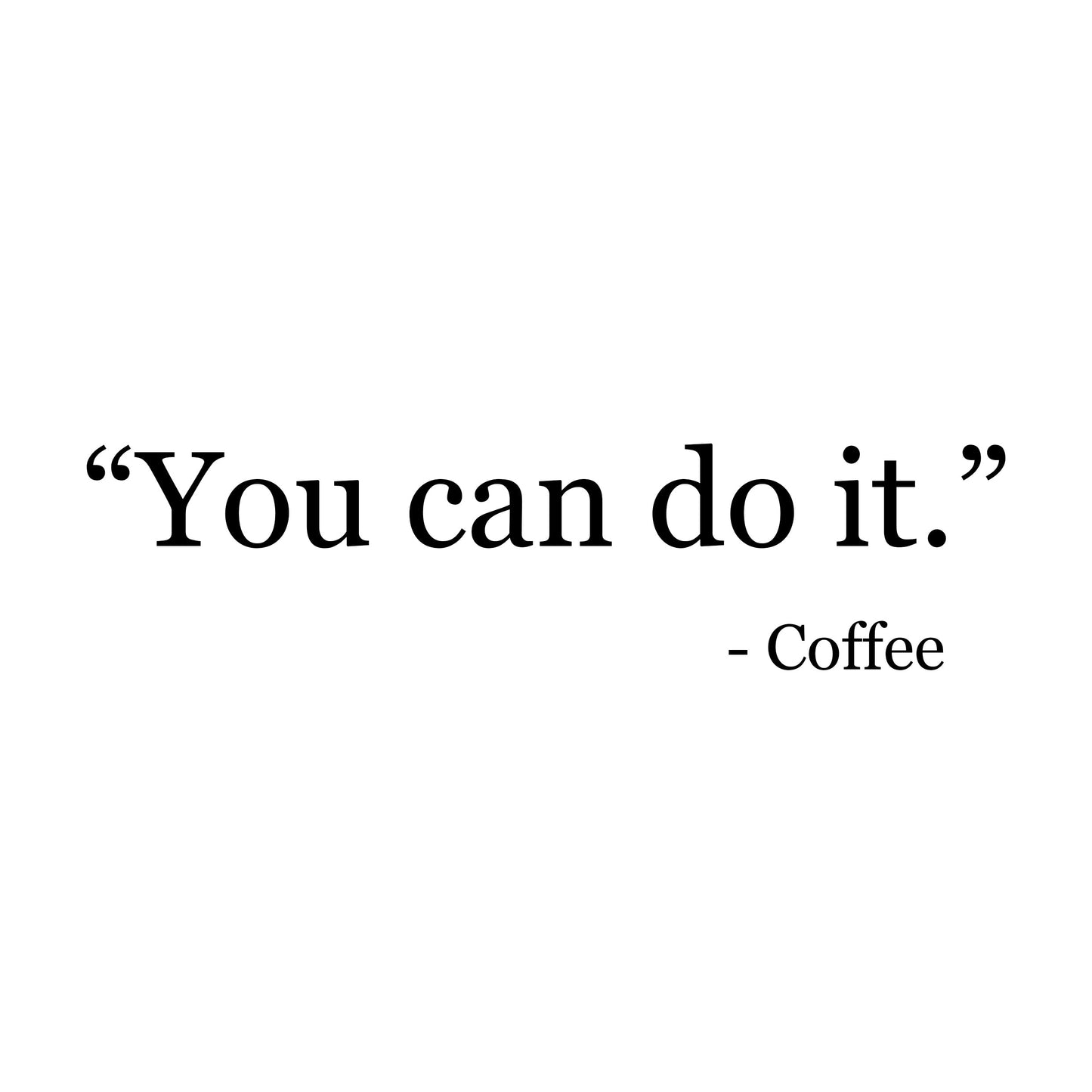 YOU CAN DO IT White glossy mug - ASHRILEYPRINTS