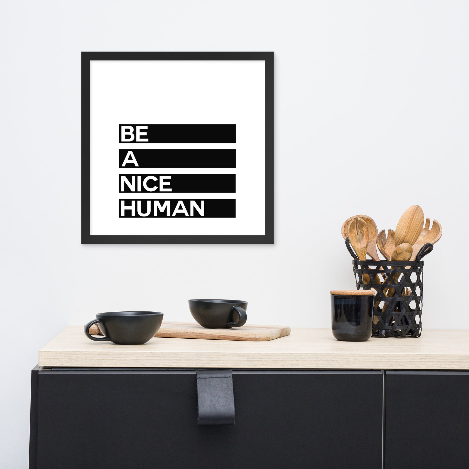 BE A NICE HUMAN Framed poster - ASHRILEYPRINTS