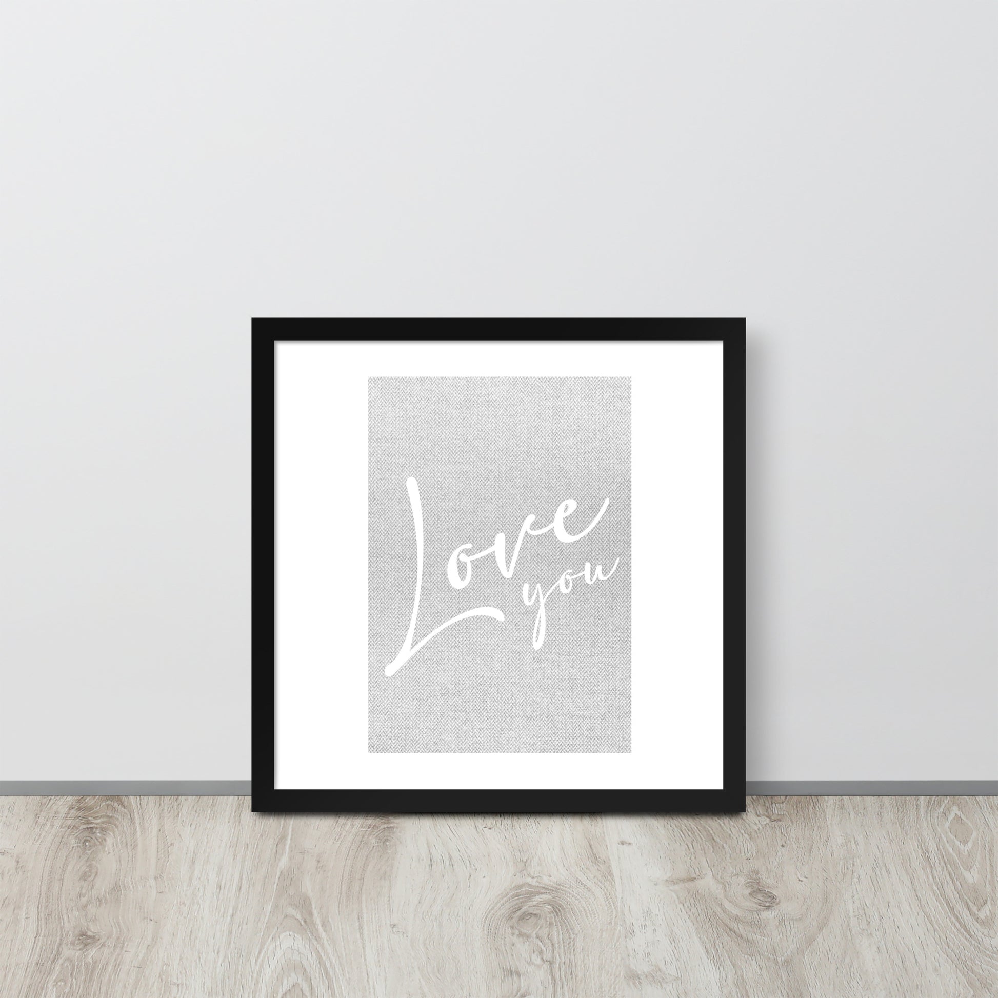 LOVE YOU Framed poster - ASHRILEYPRINTS