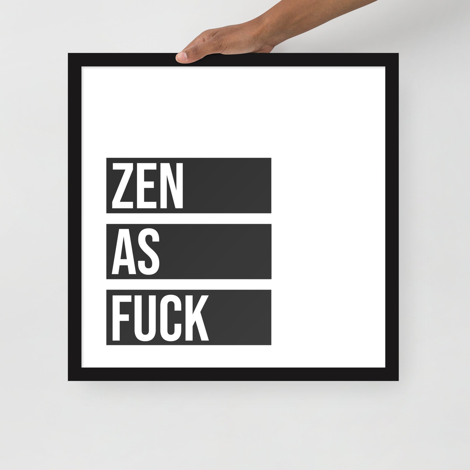 ZEN AS Framed poster - ASHRILEYPRINTS