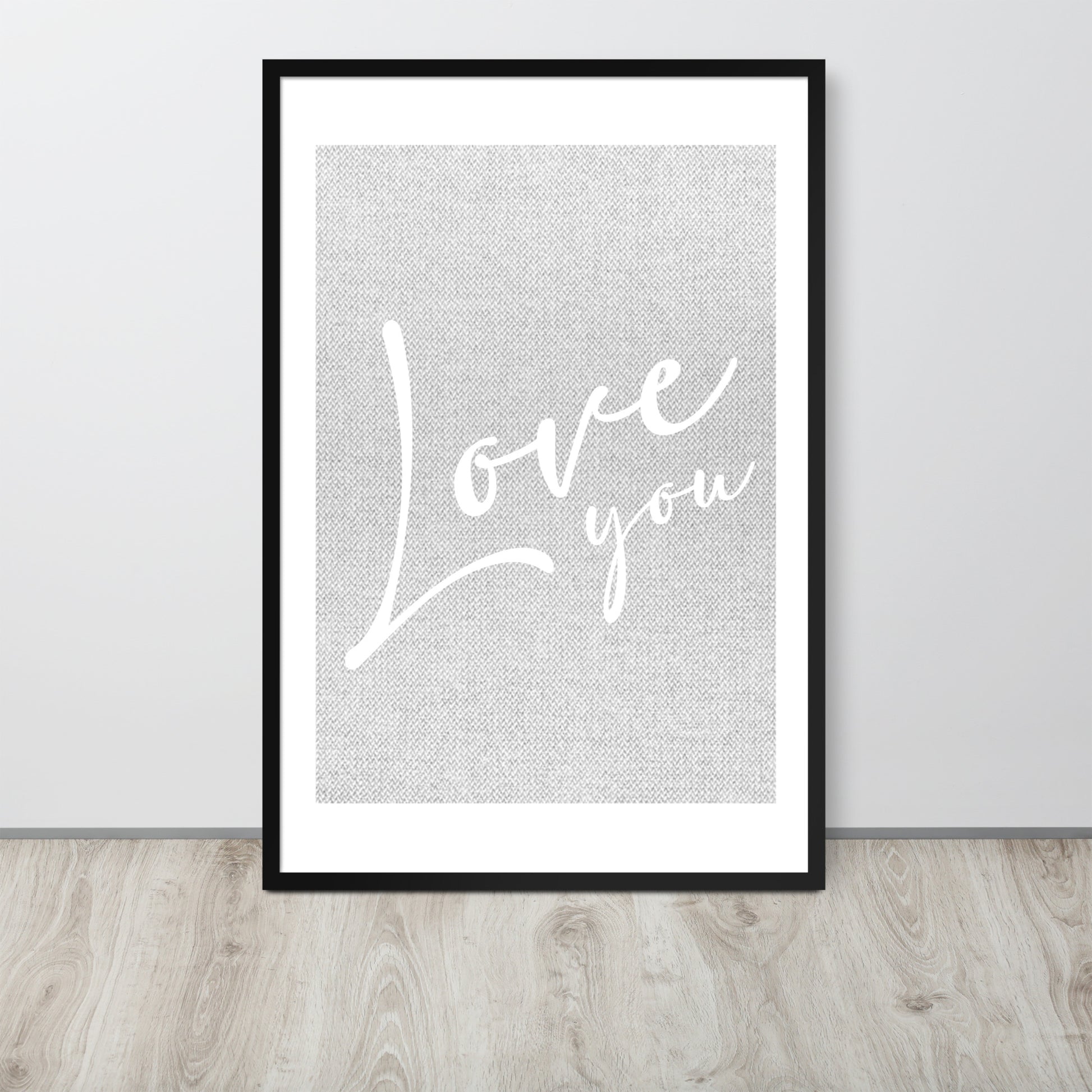 LOVE YOU Framed poster - ASHRILEYPRINTS