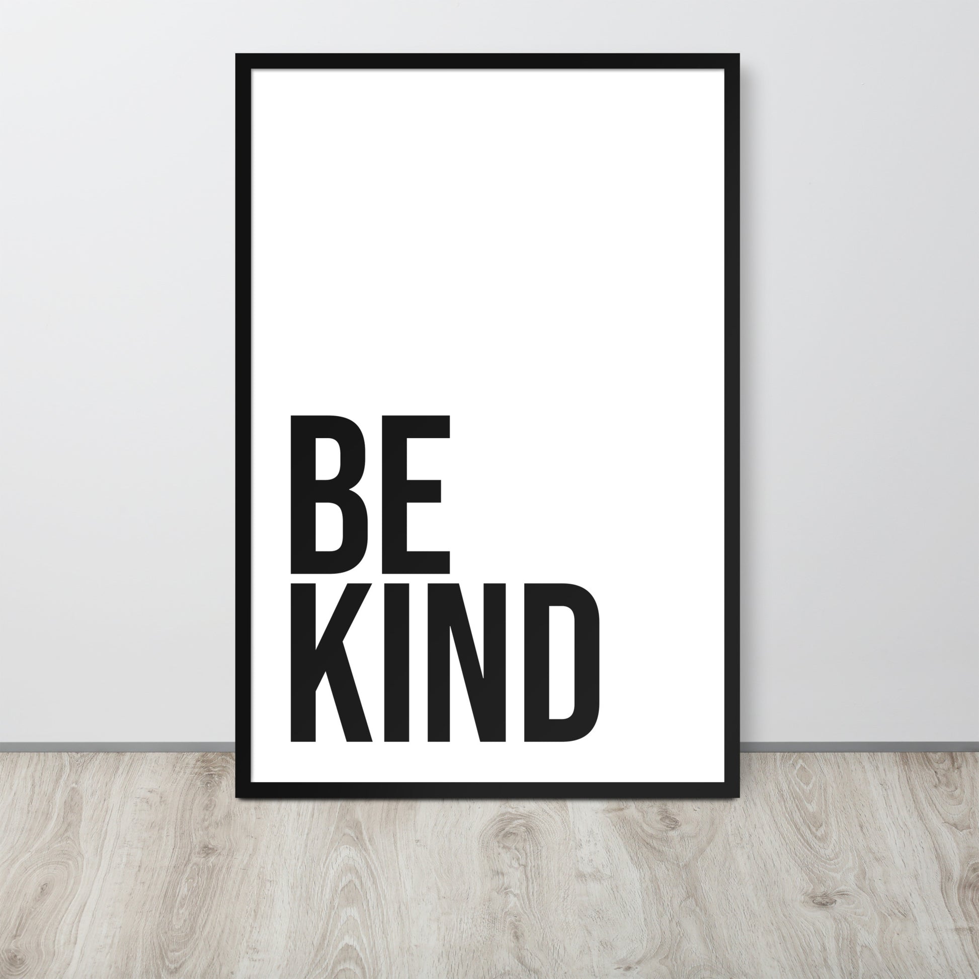 BE KIND Framed poster - ASHRILEYPRINTS