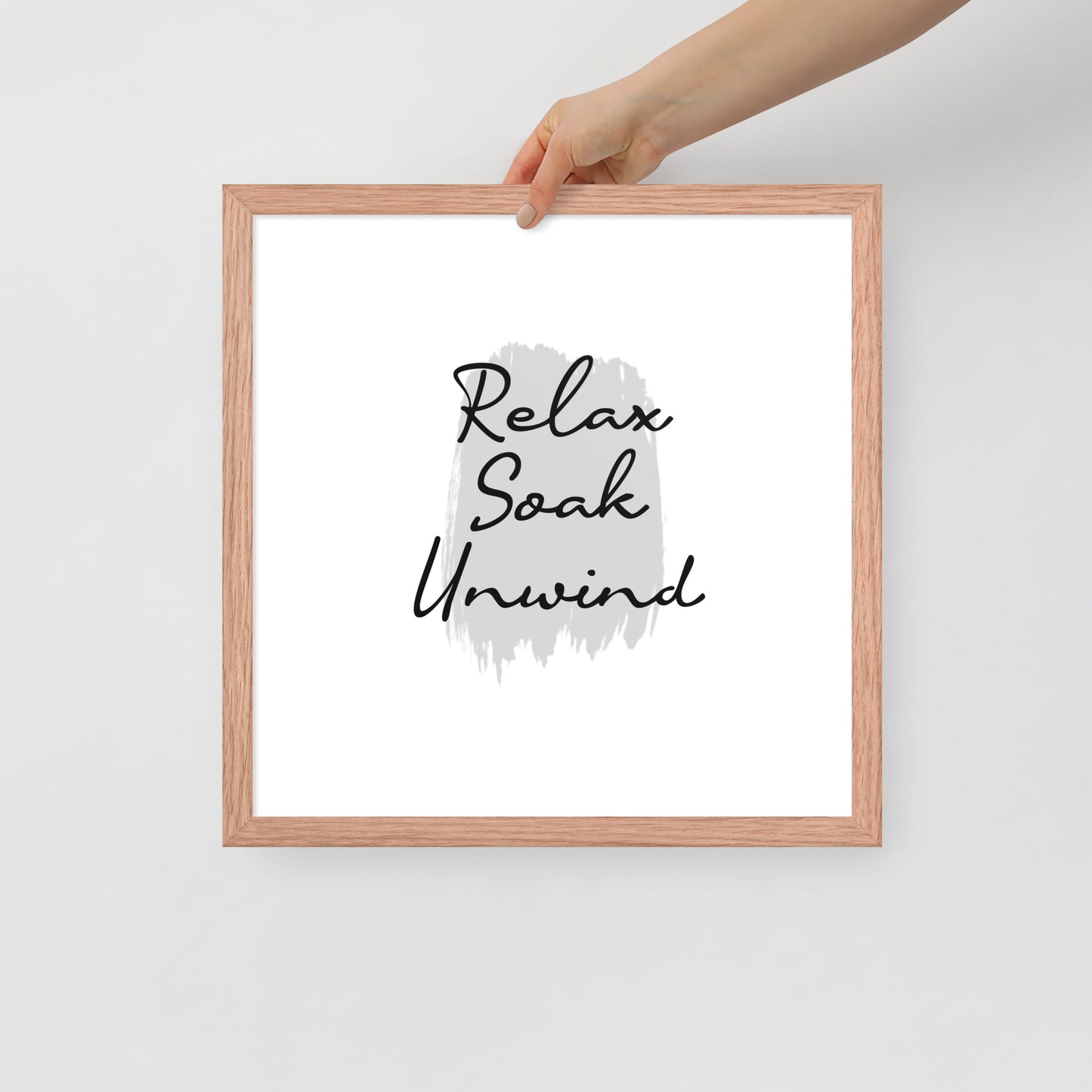 RELAX SOAK UNWIND Framed poster - ASHRILEYPRINTS