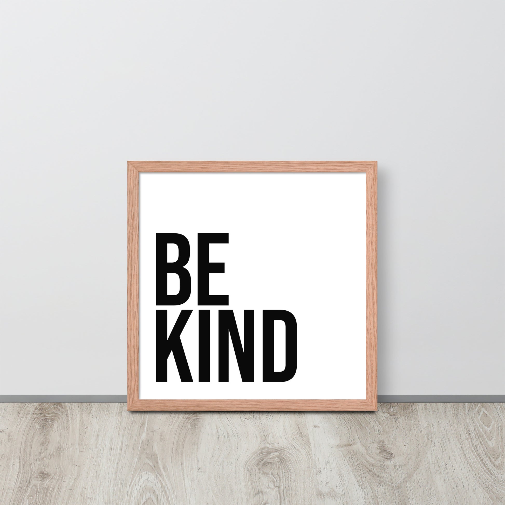 BE KIND Framed poster - ASHRILEYPRINTS