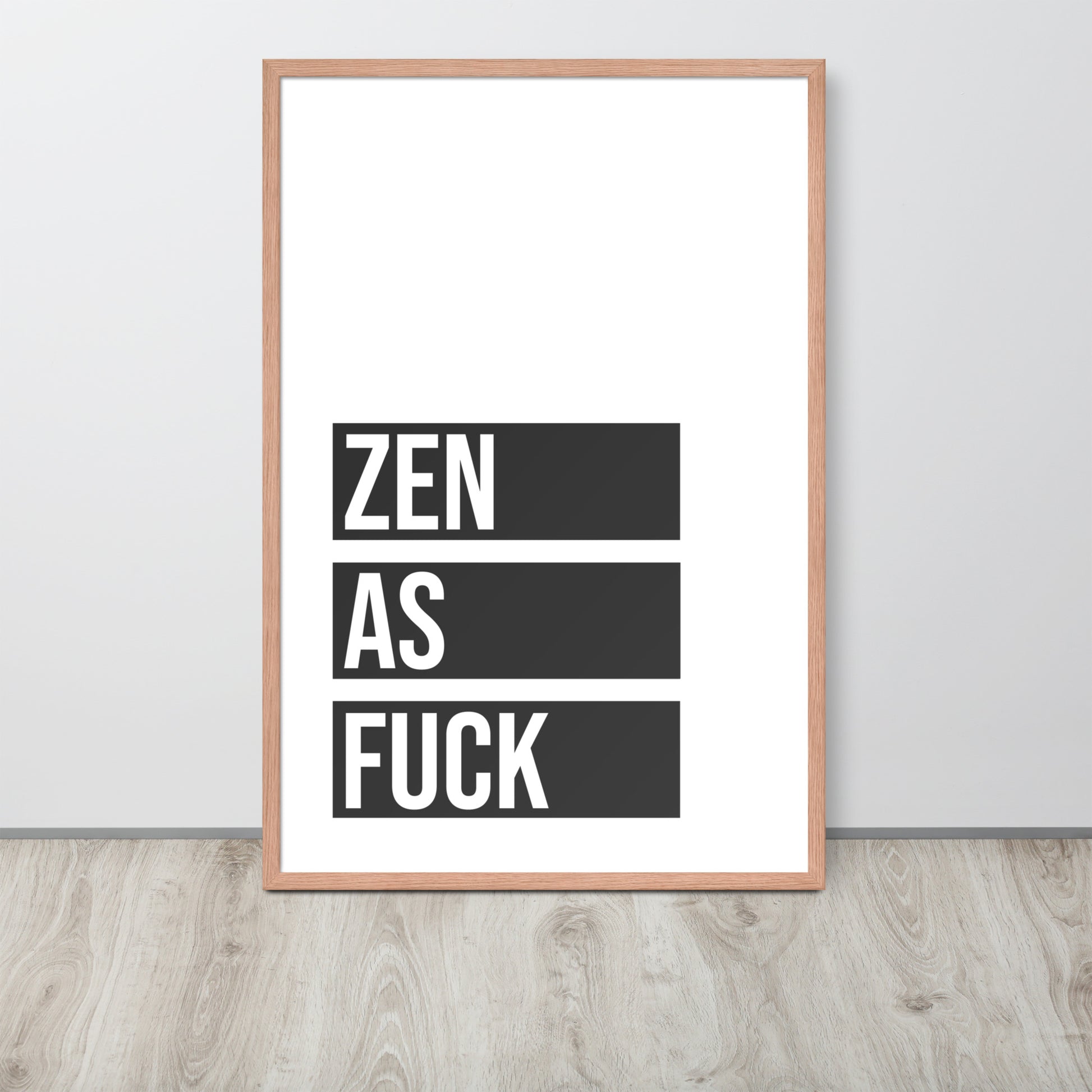ZEN AS Framed poster - ASHRILEYPRINTS