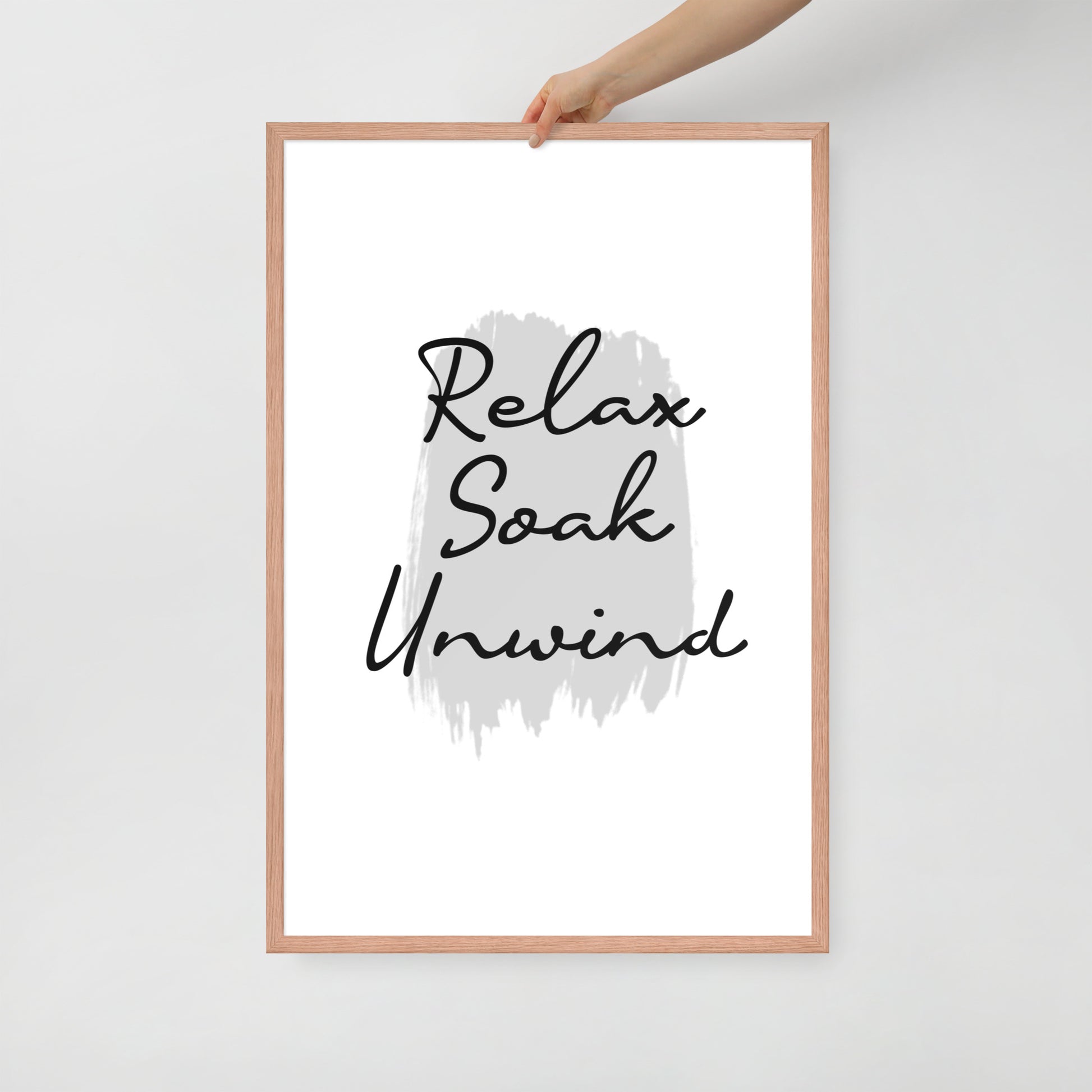RELAX SOAK UNWIND Framed poster - ASHRILEYPRINTS