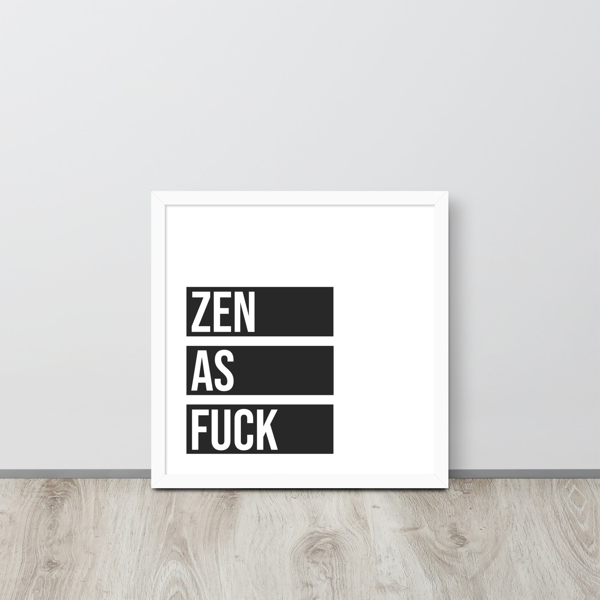 ZEN AS Framed poster - ASHRILEYPRINTS