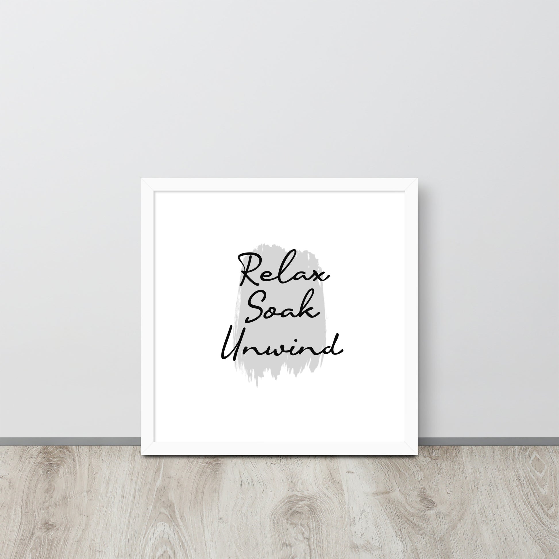 RELAX SOAK UNWIND Framed poster - ASHRILEYPRINTS
