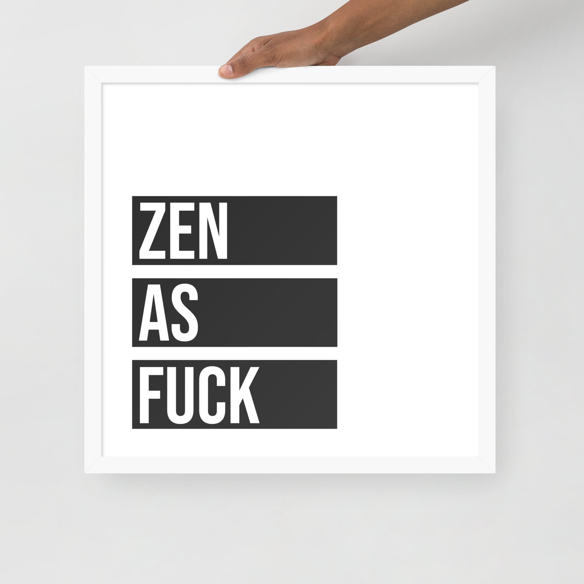 ZEN AS Framed poster - ASHRILEYPRINTS