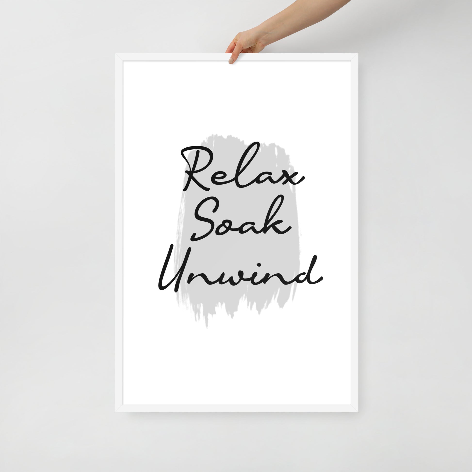 RELAX SOAK UNWIND Framed poster - ASHRILEYPRINTS