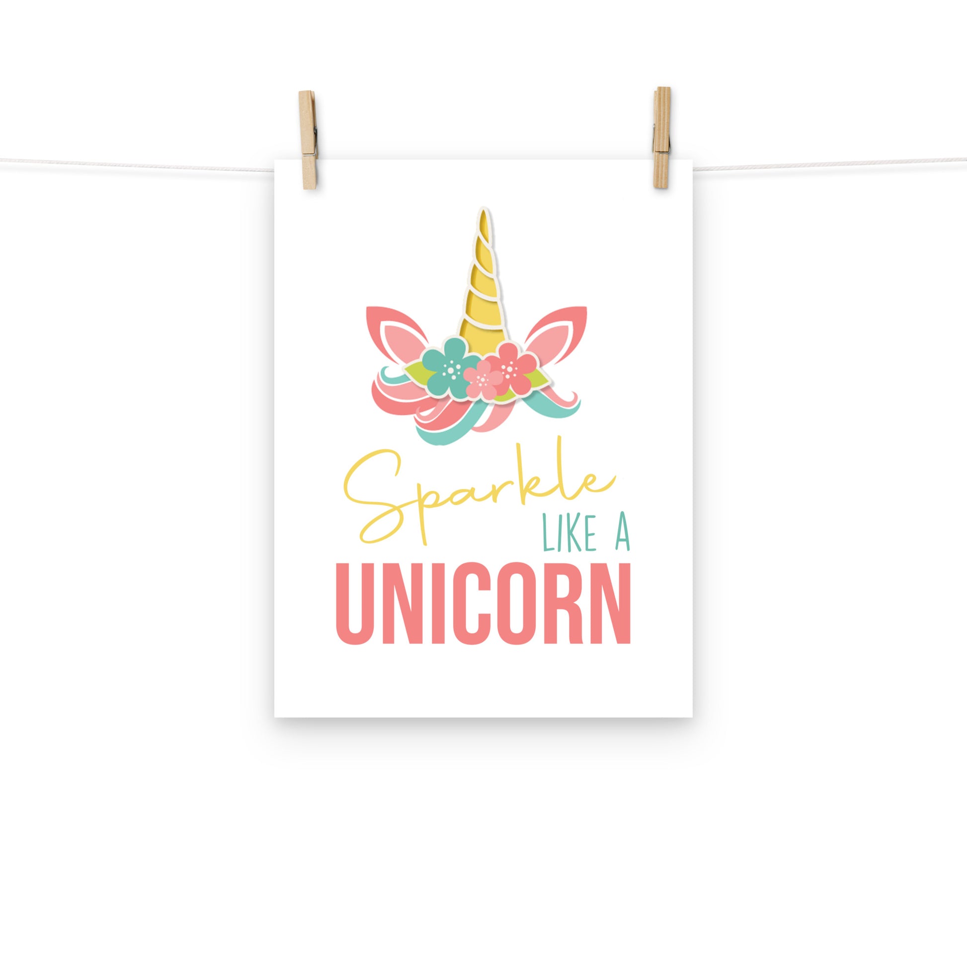 SPARKLE LIKE A UNICORN Poster - ASHRILEYPRINTS