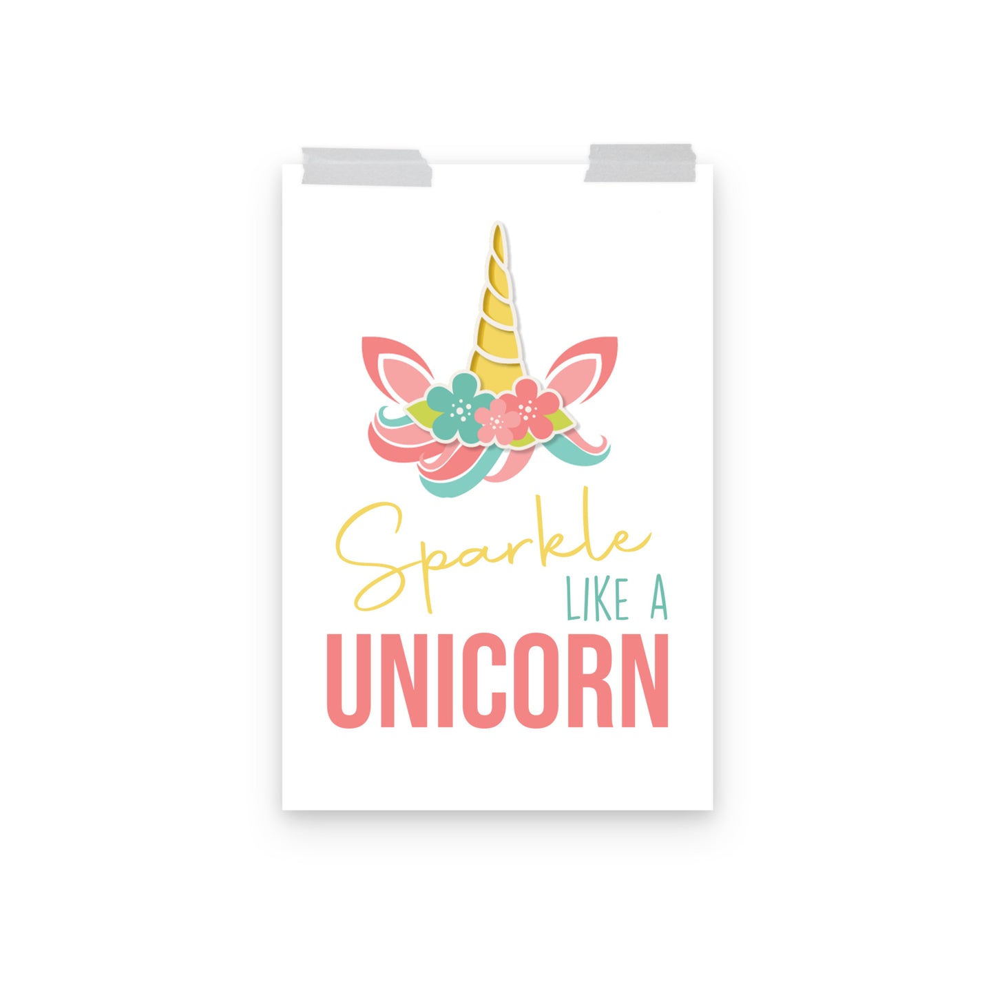 SPARKLE LIKE A UNICORN Poster - ASHRILEYPRINTS