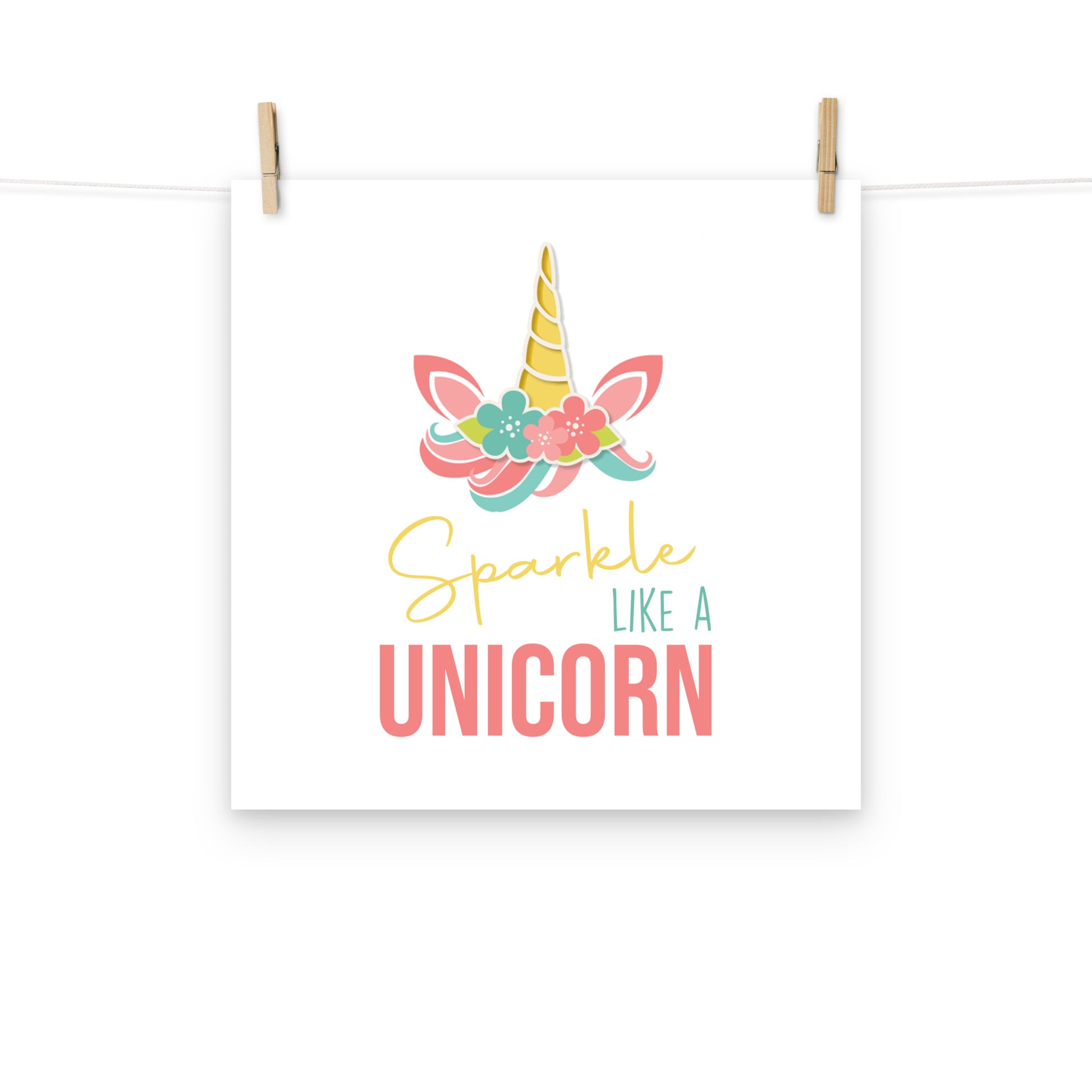 SPARKLE LIKE A UNICORN Poster - ASHRILEYPRINTS