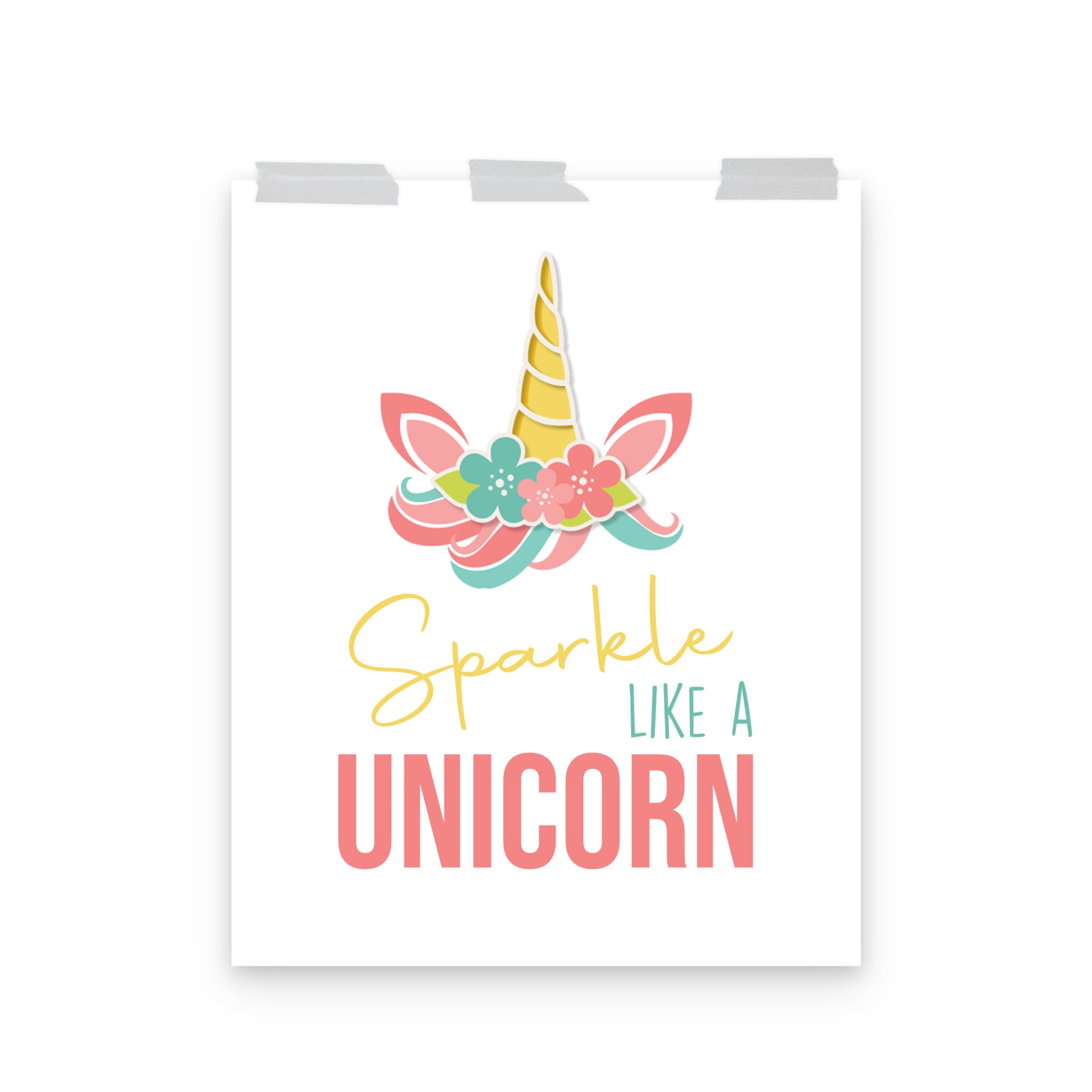 SPARKLE LIKE A UNICORN Poster - ASHRILEYPRINTS
