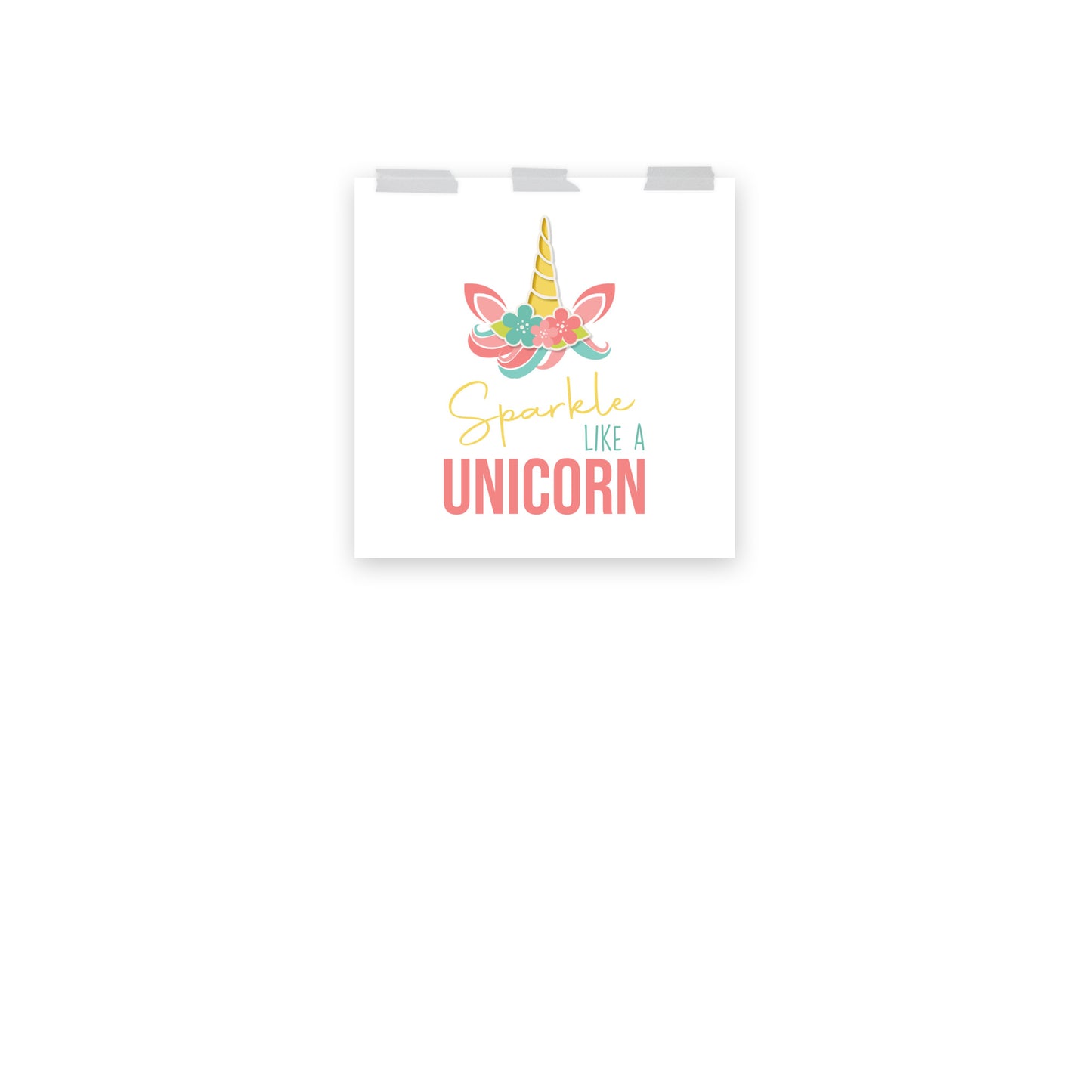 SPARKLE LIKE A UNICORN Poster - ASHRILEYPRINTS