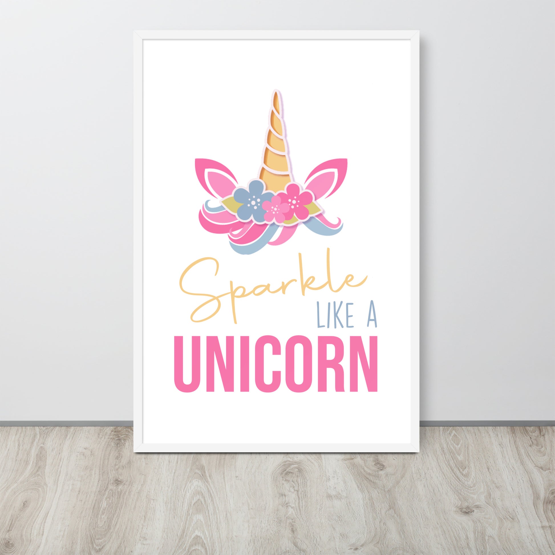 SPARKLE LIKE A UNICORN Framed matte paper poster - ASHRILEYPRINTS