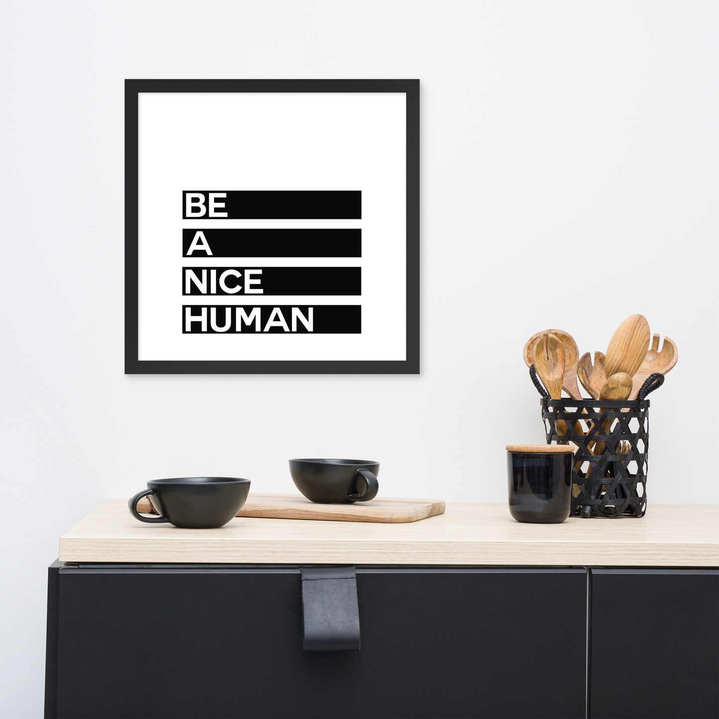 BE A NICE HUMAN Framed poster - ASHRILEYPRINTS