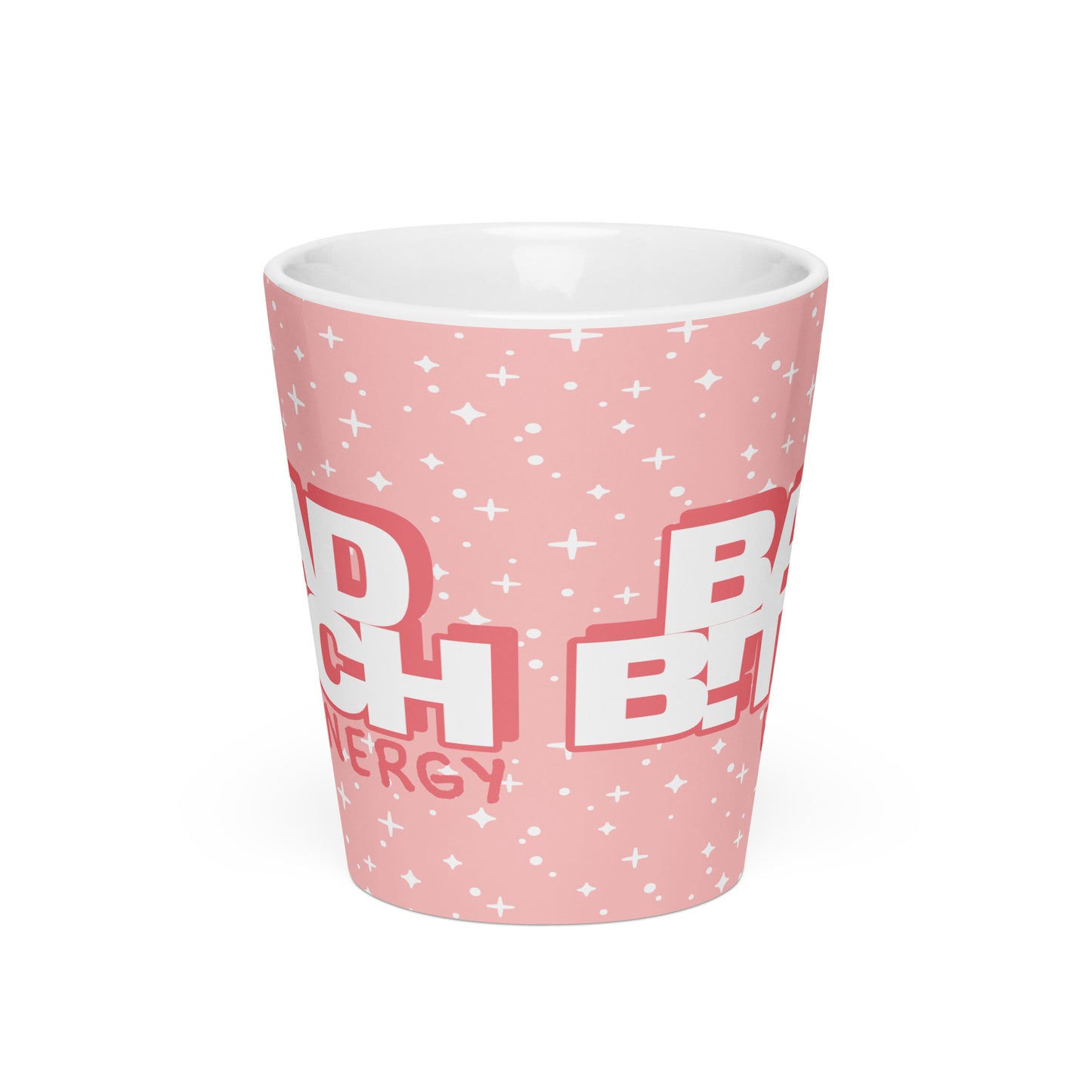 BAD B!TCH ENERGY Latte mug